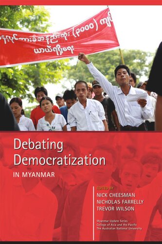 Debating Democratization in Myanmar