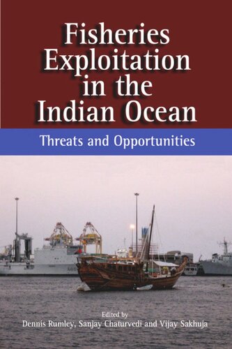 Fisheries Exploitation in the Indian Ocean: Threats and Opportunities