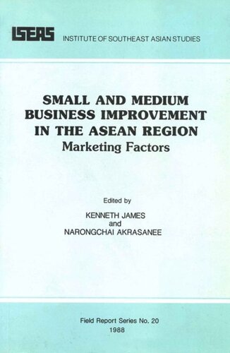 Small and Medium Business Improvement in the ASEAN Region: Marketing Factors