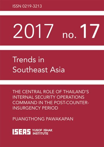 The Central Role of Thailand’s Internal Security Operations Command in the Post-Counter-insurgency Period