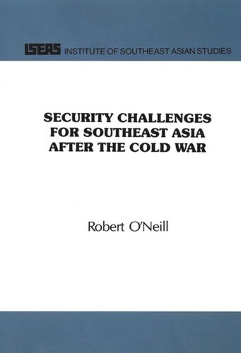 Security Challenges for Southeast Asia After the Cold War