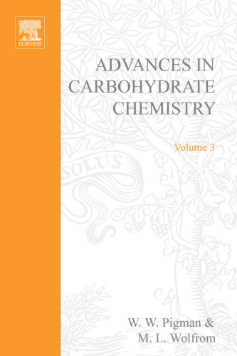 Advances in Carbohydrate Chemistry, Vol. 3