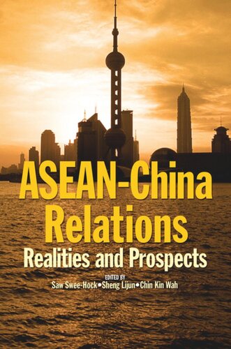 ASEAN-China Relations: Realities and Prospects