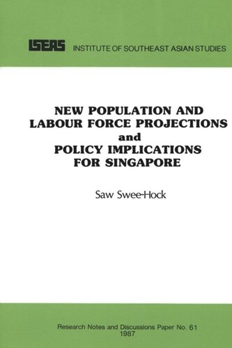 New Population and Labour Force Projections and Policy Implications for Singapore