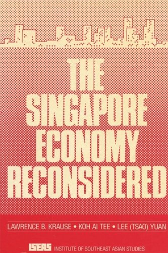 The Singapore Economy Reconsidered