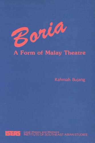 Boria: A Form of Malay Theatre