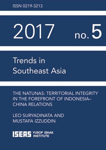The Natunas: Territorial Integrity in the Forefront of Indonesia-China Relations