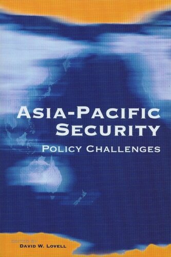 Asia-Pacific Security: Policy Challenges