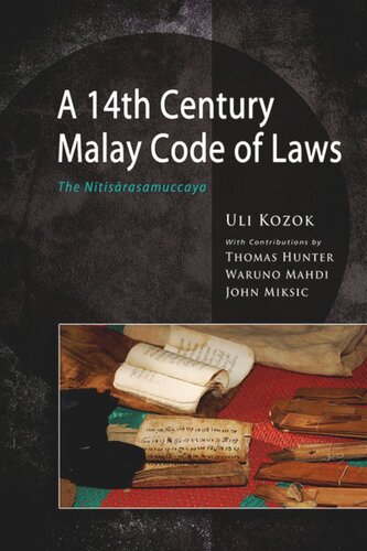 A 14th Century Malay Code of Laws: The Nitisarasamuccaya