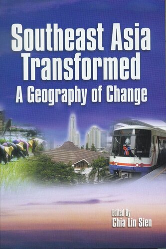 Southeast Asia Transformed: A Geography of Change