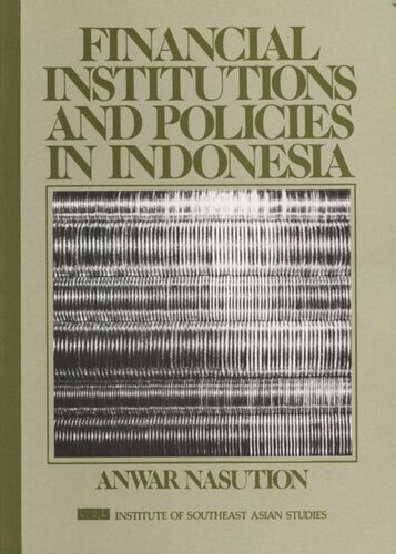 FInancial Institutions and Policies in Indonesia