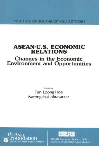 ASEAN-U.S. Economic Relations: Changes in the Economic Environment and Opportunities