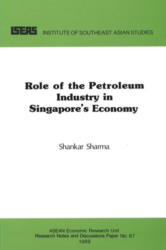 The Role of the Petroleum Industry in Singapore's Economy