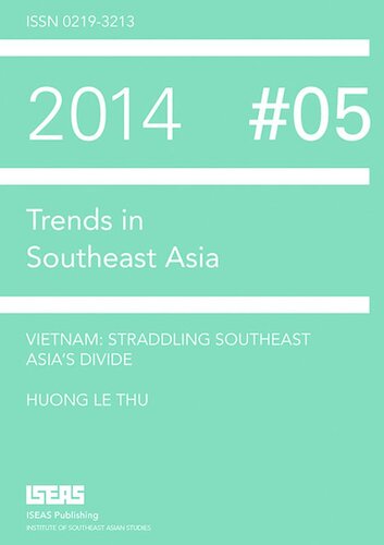 Vietnam: Straddling Southeast Asia's Divide