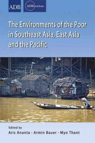 The Environments of the Poor in Southeast Asia, East Asia and the Pacific