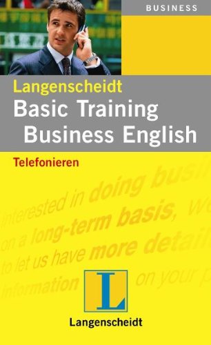 Basic Training Business English: Telefonieren
