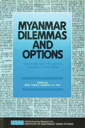 Myanmar Dilemmas and Options: The Challenge of Economic Transition in the 1990s