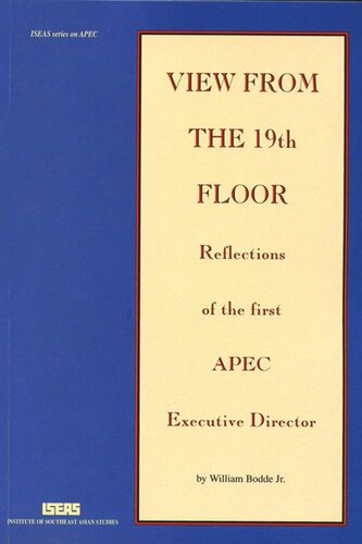 View from the 19th floor: Reflections of the first APEC Executive Director