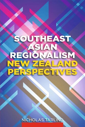 Southeast Asian Regionalism: New Zealand Perspectives