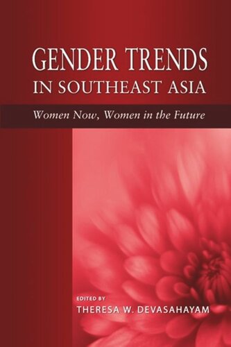 Gender Trends in Southeast Asia: Women Now, Women in the Future