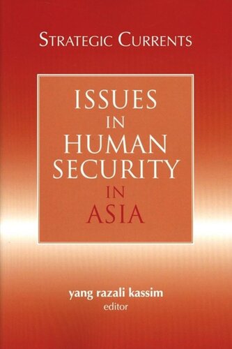 Strategic Currents: Issues in Human Security in Asia