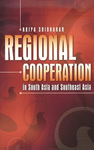 Regional Cooperation in South Asia and Southeast Asia