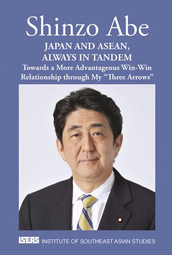 Japan and ASEAN, Always in Tandem: Towards a More Advantageous Win-Win Relationship through My 