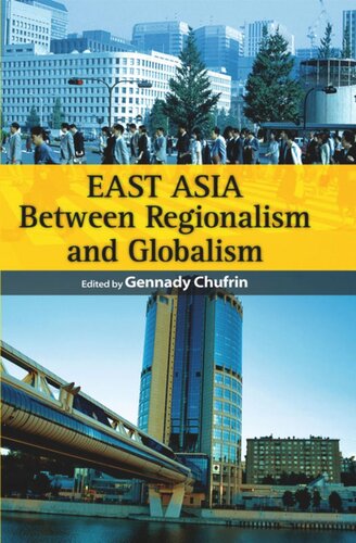 East Asia: Between Regionalism and Globalism