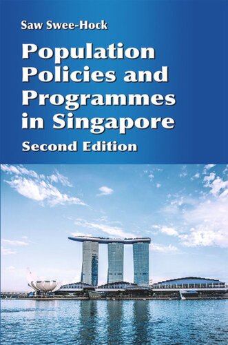 Population Policies and Programmes in Singapore, 2nd edition