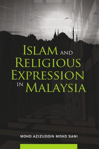 Islam and Religious Expression in Malaysia