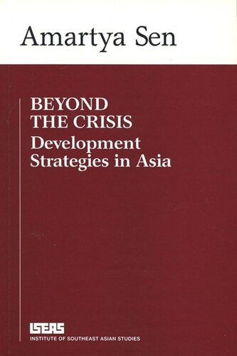 Beyond the Crisis: Development Strategies in Asia