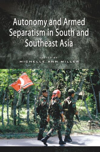 Autonomy and Armed Separatism in South and Southeast Asia