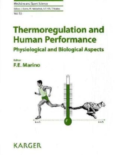 Thermoregulation and Human Performance: Physiological and Biological Aspects