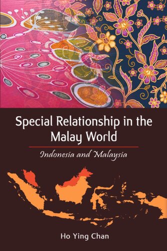 Special Relationship in the Malay World: Indonesia and Malaysia