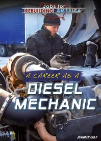 A Career As a Diesel Mechanic