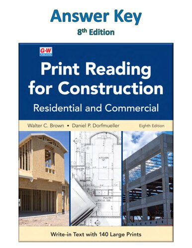 Print Reading for Contruction 8th Edition ANSWER KEY