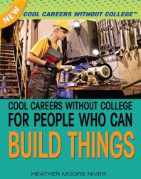 Cool Careers Without College for People Who Can Build Things