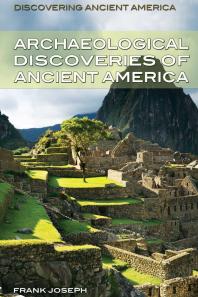 Archaeological Discoveries of Ancient America