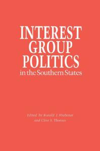 Interest Group Politics in the Southern States