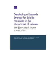 Developing a Research Strategy for Suicide Prevention in the Department of Defense: Status of Current Research, Prioritizing Areas of Need, and Recommendations for Moving Forward