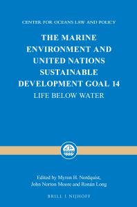 The Marine Environment and United Nations Sustainable Development Goal 14: Life below Water