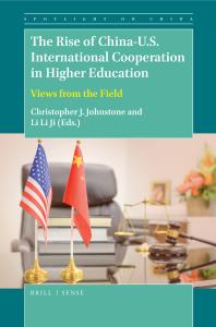 The Rise of China-U. S. International Cooperation in Higher Education: Views from the Field