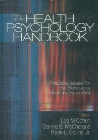The Health Psychology Handbook: Practical Issues for the Behavioral Medicine Specialist