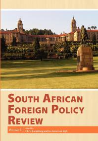 South African Foreign Policy Review: Volume 1: Volume 1