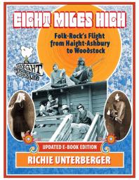 Eight Miles High: Folk-Rock's Flight from Haight-Ashbury to Woodstock