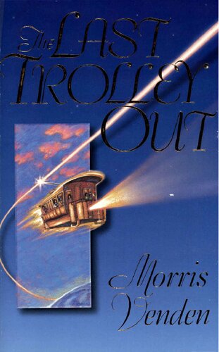 The Last Trolley Out