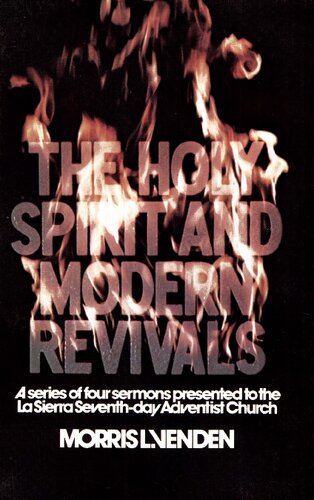The Holy Spirit And Modern Revivals