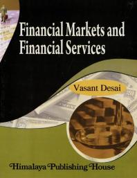 Financial Markets and Financial Services