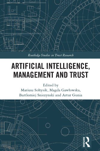Artificial Intelligence, Management and Trust