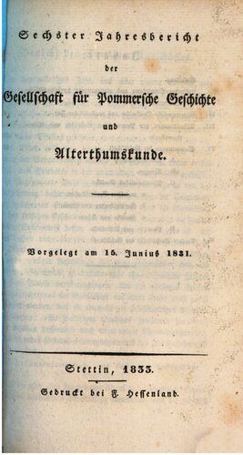 Jahresbericht der Gesellschaft für Pommersche Geschichte und Alterthumskunde